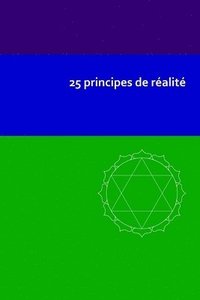 bokomslag 25 principes de realite