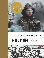 bokomslag Das kleine Buch vom Meer: Helden