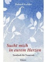 bokomslag Sucht mich in eurem Herzen