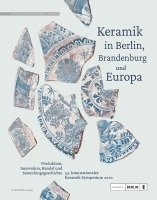 bokomslag Keramik in Berlin, Brandenburg und Europa