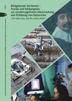 bokomslag Bildgebende Verfahren - Trends und Fallbeispiele zur zerstörungsfreien Untersuchung und Erhaltung von Kulturerbe