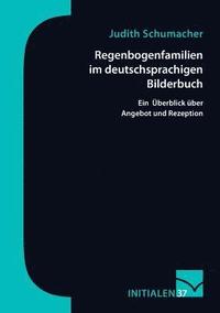 bokomslag Regenbogenfamilien im deutschsprachigen Bilderbuch