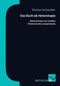 bokomslag Das Buch als Heterotopie