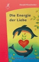 bokomslag Die Energie der Liebe