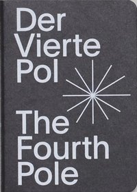 bokomslag Fourth Pole