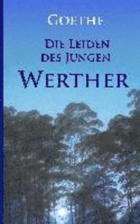 Die Leiden des jungen Werther 1