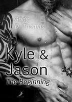 bokomslag Kyle & Jason: The Beginning