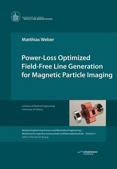 bokomslag Power-Loss Optimized Field-Free Line Generation for Magnetic Particle Imaging