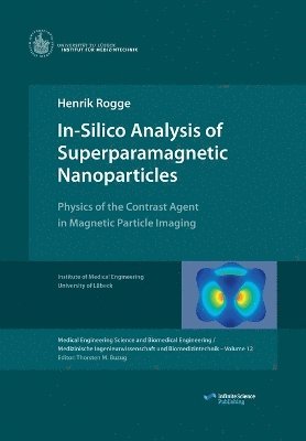 bokomslag In-Silico Analysis of Superparamagnetic Nanoparticles