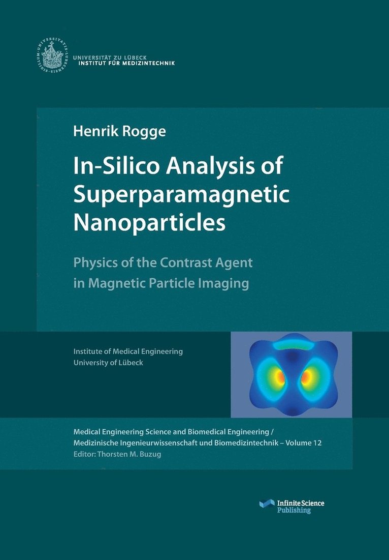 Henrik Rogge - In-Silico Analysis of Superparamagnetic Nanoparticles, Häftad