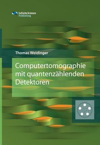 bokomslag Computertomographie mit quantenzhlenden Detektoren