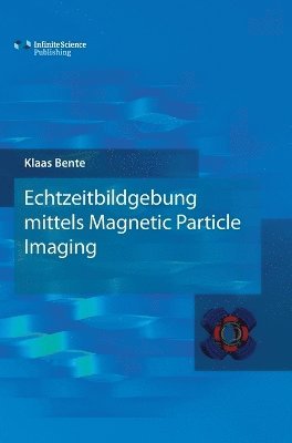 bokomslag Echtzeitbildgebung mittels Magnetic Particle Imaging