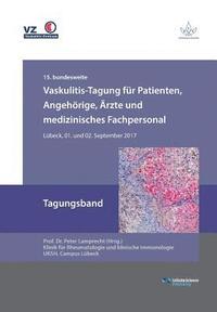 bokomslag Vaskulitis-Tagung fur Patienten, Angehoerige, AErzte und medizinisches Fachpersonal