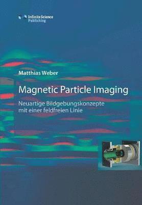 bokomslag Magnetic Particle Imaging