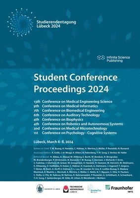 Thorsten Buzug, Heinz Handels, Philipp Rostalski - Student Conference Proceedings 2024, Häftad