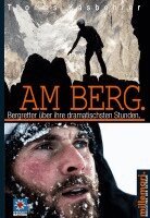 Thomas Käsbohrer - Am Berg., Häftad