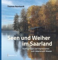 bokomslag Seen und Weiher im Saarland