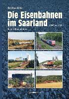 bokomslag Die Eisenbahnen im Saarland