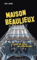 bokomslag Maison Beaulieux