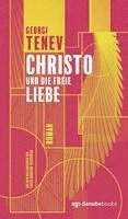 bokomslag Christo und die freie Liebe