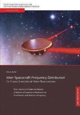 bokomslag Inter-Spacecraft Frequency Distribution for Future Gravitational Wave Observatories