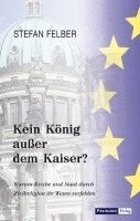 bokomslag Kein König außer dem Kaiser?