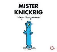 bokomslag Mister Knickrig