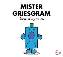 Mister Griesgram 1