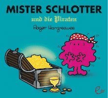 Roger Hargreaves - Mister Schlotter und die Piraten, Häftad