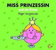 Miss Prinzessin und die Erbse 1
