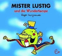 bokomslag Mister Lustig und die Wunderlampe