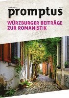 bokomslag promptus - Würzburger Beiträge zur Romanistik