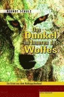 bokomslag Das Dunkel im Inneren des Wolfes