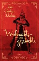 bokomslag Die Charles-Dickens-Weihnachtsgeschichte