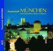 Horst Ziethen - Traumstadt MÜNCHEN, Inbunden