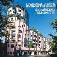 bokomslag Hundertwasser Architektur & Philosophie - Die Grüne Zitadelle