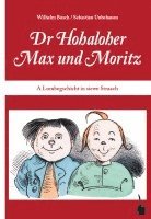 Wilhelm Busch - Max und Moritz. Dr Hohaloher Max un Moritz, Inbunden