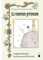 bokomslag Der kleine Prinz. Li juenes princes, Le Petit Prince - Ancien français