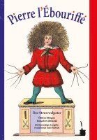 bokomslag Der Struwwelpeter - Pierre l'Ébouriffé