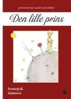 Antoine de Saint-Exupéry - Der Kleine Prinz - Den lille prins, Häftad