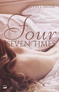 Olivia Carter - Four Seven Times, Häftad