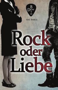 bokomslag Rock oder Liebe