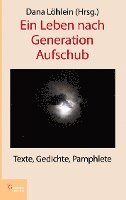 Ein Leben nach Generation Aufschub 1