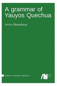 bokomslag A grammar of Yauyos Quechua