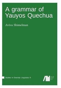 bokomslag A grammar of Yauyos Quechua