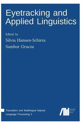 Eyetracking and Applied Linguistics 1