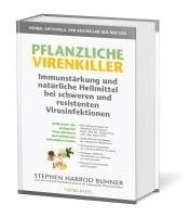 bokomslag Pflanzliche Virenkiller. Immunstärkung und natürliche Heilmittel bei schweren und resistenten Virusinfektionen.