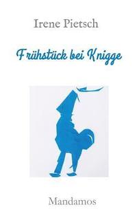 bokomslag Frühstück bei Knigge