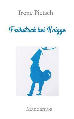 bokomslag Frühstück bei Knigge