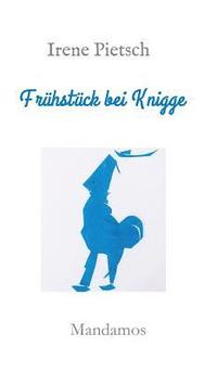 bokomslag Frühstück bei Knigge